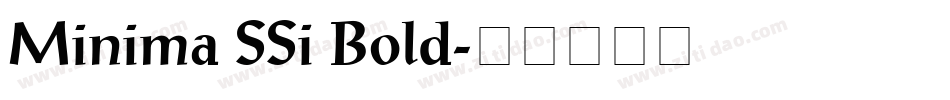 Minima SSi Bold字体转换